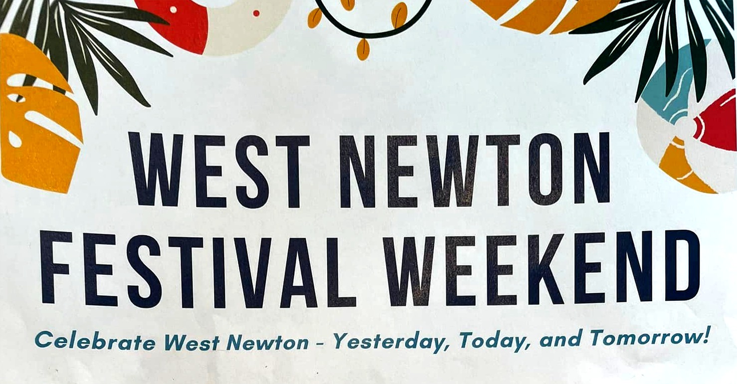 West Newton Festival Weekend, June 2325 Fig City News